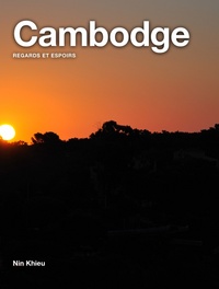 Cambodge Regards et Espoirs (Version Noir et Blanc)