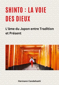 Shinto : La Voie des Dieux II