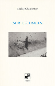 Sur tes traces