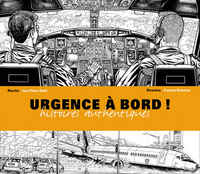 Urgences à bord. Histoires authentiques