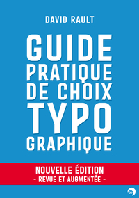Guide pratique de choix typographique