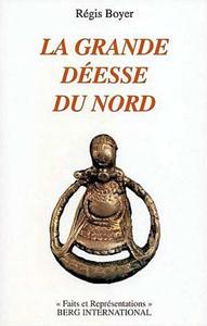 LA GRANDE DEESSE DU NORD