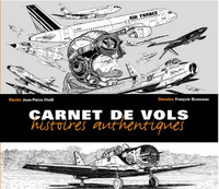 Carnet de vols - Histoires authentiques