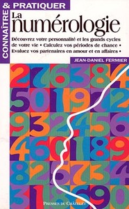 Connaître et Pratiquer la Numérologie