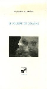 Le sourire de cezanne