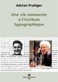 Une vie consacrée à l'écriture typographique