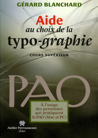 Aide au choix de la typo-graphie - cours supérieur