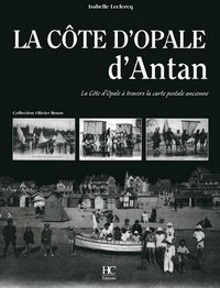 La Côte d'Opale d'antan