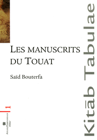 Les manuscrits du Touat - le sud algérien