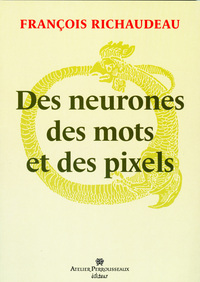 DES NEURONES, DES MOTS ET DES PIXELS