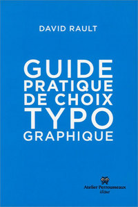 Guide pratique de choix typographique