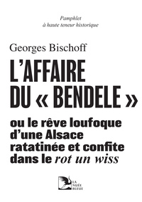 L’AFFAIRE DU « BENDELE »