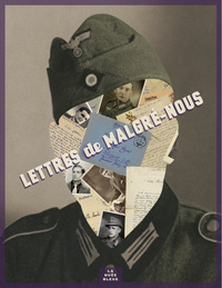 LETTRES DE MALGRE NOUS