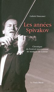 Les années Spivakov