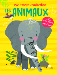 MON VOYAGE D'EXPLORATION LES ANIMAUX