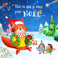 Tout ce que je veux pour Noël...