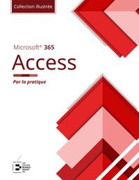 Access Microsoft 365 - Collection Illustrée Couleur