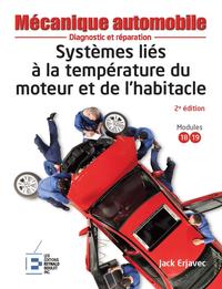 Systèmes liés à la température du moteur et de l'habitacle - 2e édition