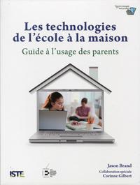 Les technologies de l'école à la maison