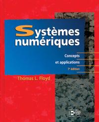 SYSTEMES NUMERIQUES. CONCEPTS ET APPLICATIONS