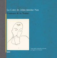 La Corse de John-Antoine Nau - Tournant de la Marine