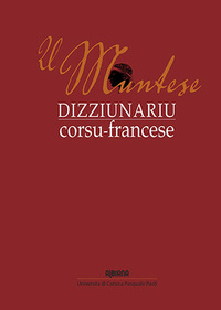 U Muntese - Dizziunariu corsu-francese