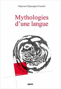 Mythologies d'une langue