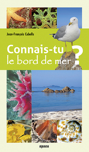 Connais-tu le bord de mer ?