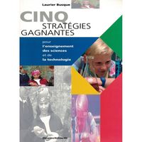 CINQ STRATÉGIES GAGNANTES