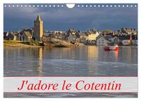 J'adore Le Cotentin (Calendrier mural 2027 DIN A4 vertical), CALVENDO calendrier mensuel