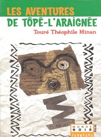 LES AVENTURES DE TOPE-L'ARAIGNEE