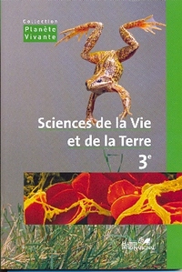 SCIENCES DE LA VIE ET DE LA TERRE 3EME