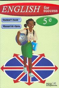 ENGLISH FOR SUCCESS 5E, LIVRE DE L'ELEVE