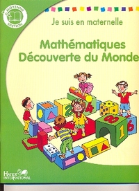 JE SUIS EN MATERNELLE MATHEMATIQUES MS