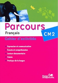 Parcours CM2 Cahier Nouvelle édition