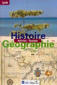 HISTOIRE GEOGRAPHIE ANTILLES/GUYANE LYCEE ELEVE