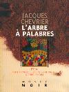 L'ARBRE A PALABRES - ESSAI SUR LES CONTES ET RECITS TRADITIONNELS D'AFRIQUE NOIRE