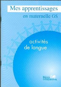 Mes apprentissages en maternelle grande section, activités de langue, Maroc, élève