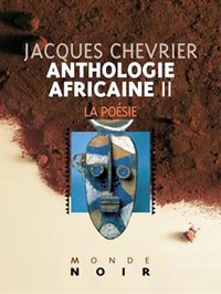 Anthologie africaine II :  La poésie