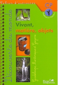 VIVANT MATIERE OBJET CP ANTILLES CAHIER D'ACTIVITES