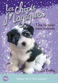 LES CHIOTS MAGIQUES - NUMERO 13 UNE VICTOIRE BIEN MERITEE - VOL13