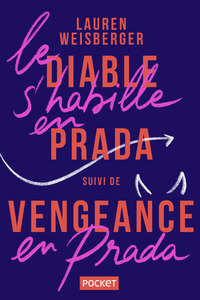 Le diable s'habille en Prada suivi de Vengeance en Prada - 2en1