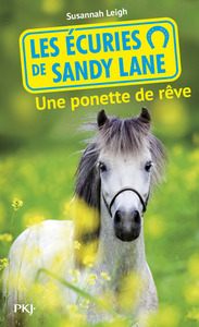 LES ECURIES DE SANDY LANE - NUMERO 5 UNE PONETTE DE REVE - VOL05