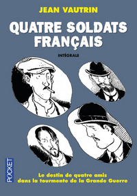 Quatre soldats français - Intégrale