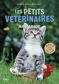 Les petits vétérinaires - Tome 11 Mascarade