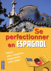 Coffret Se perfectionner en espagnol (livre + 3 CD)