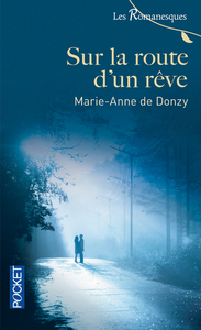 SUR LA ROUTE D'UN REVE - VOL12