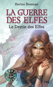 La guerre des elfes - tome 4 Le destin des elfes