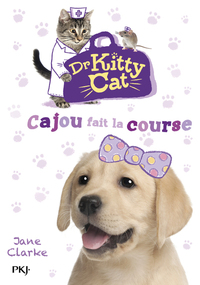 Dr Kitty Cat - tome 2 Cajou fait la course