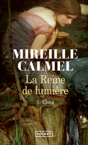 La reine de lumière - tome 1 Elora